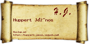 Huppert János névjegykártya