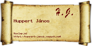 Huppert János névjegykártya